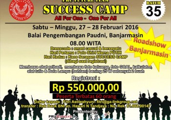 SUCCESS CAMP Roadshow Banjarmasin – Batch 35