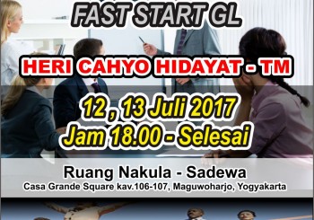 FAST START GL YOGYAKARTA – 12, 13 JULI 2017