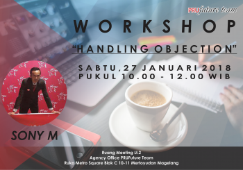Workshop “Handling Objection” | Sabtu, 27 Januari 2018
