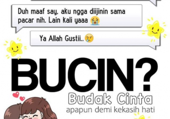 BUCIN? Budak Cinta..